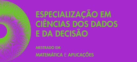 Especialização em Ciências dos Dados e da Decisão 