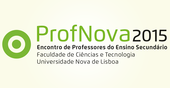 ProfNova 2015 Encontro de Professores do Ensino Secundário na FCT NOVA