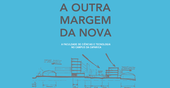 Launch of the book “A outra margem da NOVA” ("The other margin of NOVA") | 23th 