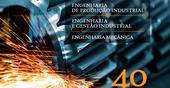 40 anos Engenharia de Produção Industrial, 19 de Maio