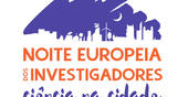 Noite Europeia dos Investigadores