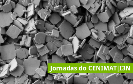 5ª Edição das Jornadas do CENIMAT