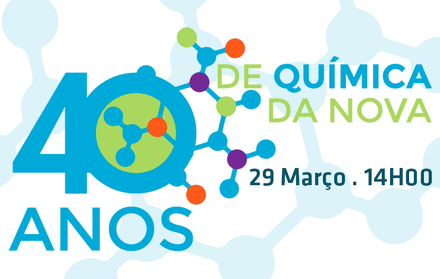 40.º Aniversário de Química da NOVA