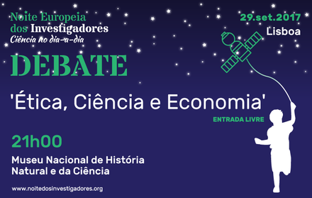 Debate ‘’Ética, Ciência e Economia’’ – 29 de Setembro 