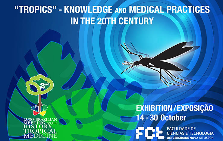 2nd Luso-Brazilian Meeting on the History of Tropical Medicine at FCT NOVA