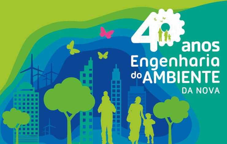 40 anos do curso de Engenharia do Ambiente da NOVA 