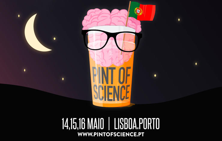 Pint of Science Lisboa 2018 conta com participação da FCT NOVA