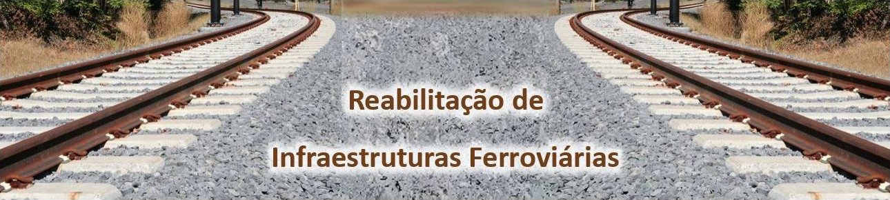 Diploma de Estudos Pós-Graduados em Reabilitação de Infraestruturas Ferroviárias